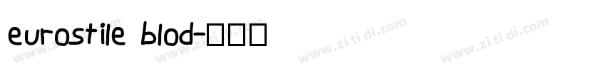 eurostile blod字体转换